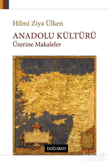 Picture of Anadolu Kültürü Üzerine Makaleler