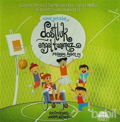 Picture of Süper Sekizler Dostluk Engel Tanımaz