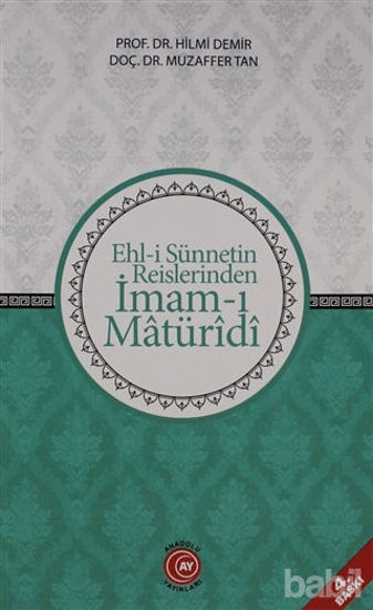 Picture of Ehl-i Sünnetin Reislerinden İmam-ı Matüridi