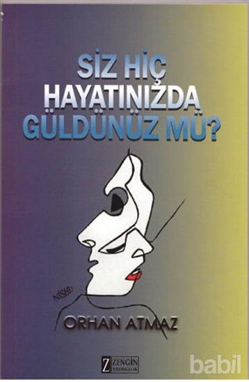 Picture of Siz Hiç Hayatınızda Güldünüz Mü?