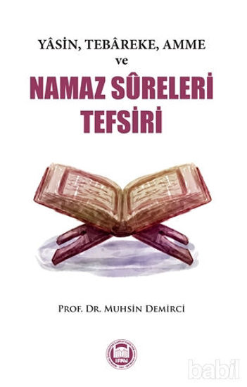 Picture of Yasin, Tebareke, Amme ve Namaz Sureleri Tefsiri