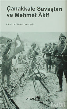Picture of Çanakkale Savaşları ve Mehmet Akif