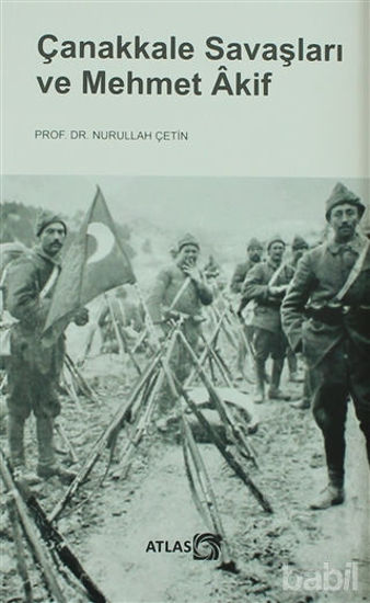 Picture of Çanakkale Savaşları ve Mehmet Akif