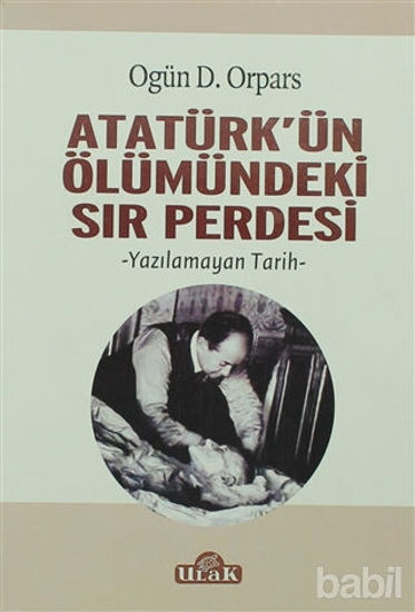 Picture of Atatürk'ün Ölümündeki Sır Perdesi