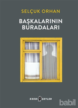 Picture of Başkalarının Buradaları