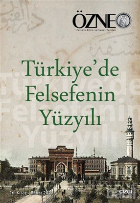Picture of Türkiye'de Felsefenin Yüzyılı - Özne 26. Kitap