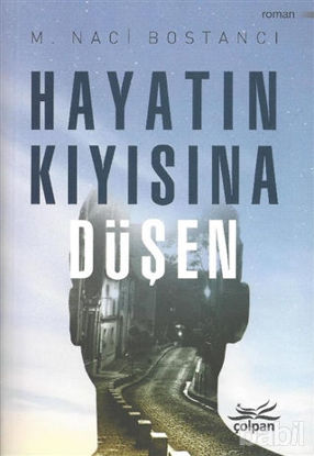 Picture of Hayatın Kıyısına Düşen