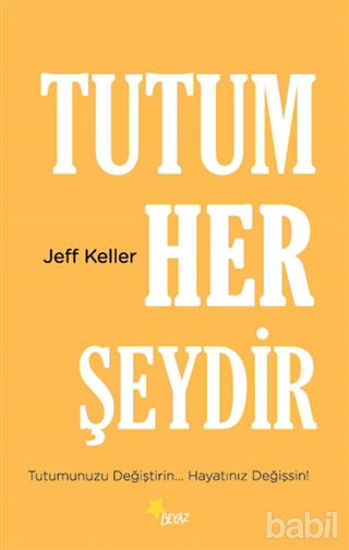 Picture of Tutum Her Şeydir