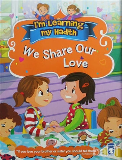 Picture of I'm Learning My Hadith - We Share Our Love