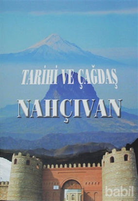 Picture of Tarihi ve Çağdaş Nahçıvan