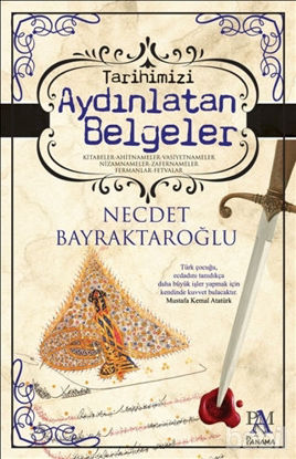 Picture of Tarihimizi Aydınlatan Belgeler