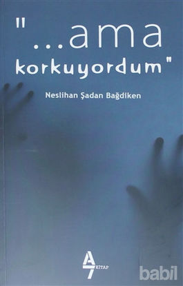 Picture of Ama Korkuyordum!