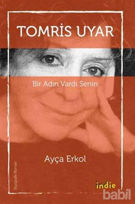 Picture of Bir Adın Vardı Senin - Tomris Uyar