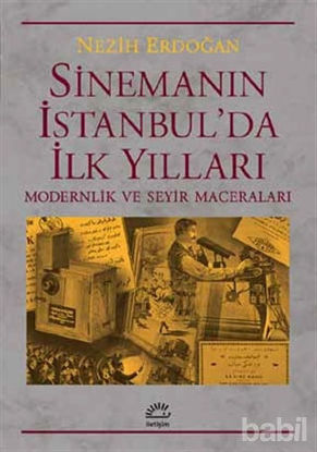 Picture of Sinemanın İstanbul'da İlk Yılları