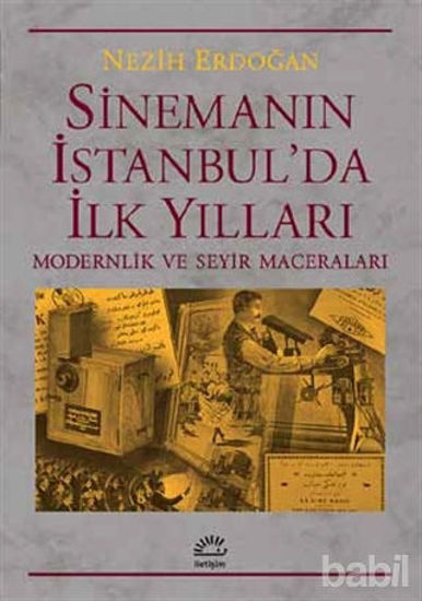 Picture of Sinemanın İstanbul'da İlk Yılları
