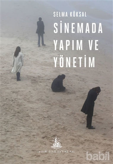 Picture of Sinemada Yapım ve Yönetim
