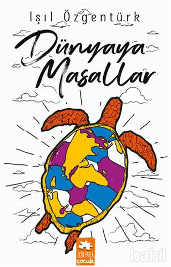 Picture of Dünyaya Masallar