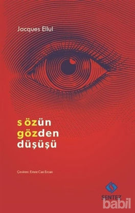 Picture of Sözün Gözden Düşüşü