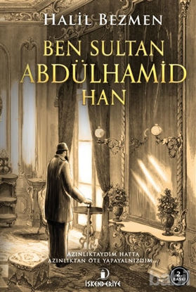 Picture of Ben Sultan Abdülhamid Han