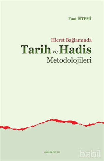 Picture of Hicret Bağlamında Tarih ve Hadis Metodolojileri