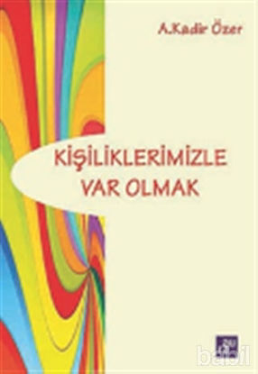 Picture of Kişiliklerimizle Var Olmak
