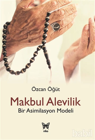 Picture of Makbul Alevilik - Bir Asimilasyon Modeli