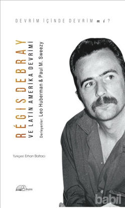 Picture of Regis Debray ve Latin Amerika Devrimi