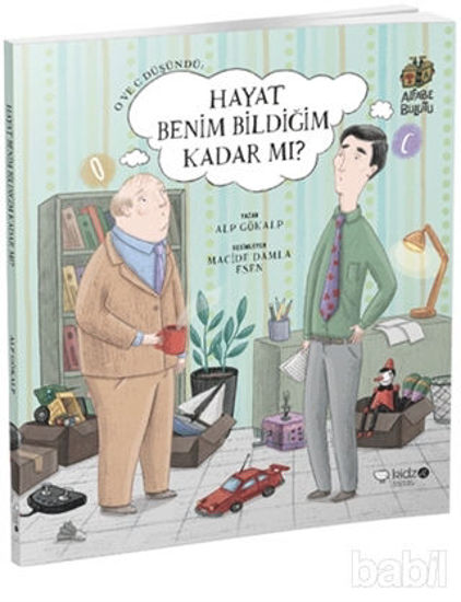 Picture of O ve C Düşündü: Hayat Benim Bildiğim Kadar mı?