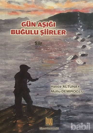 Picture of Gün Aşığı Buğulu Şiirler