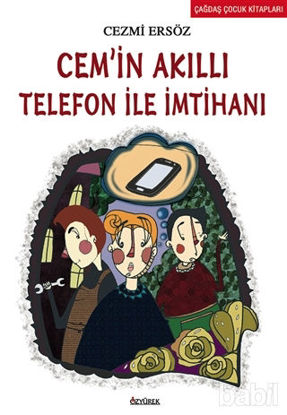 Picture of Cem'in Akıllı Telefon ile İmtihanı