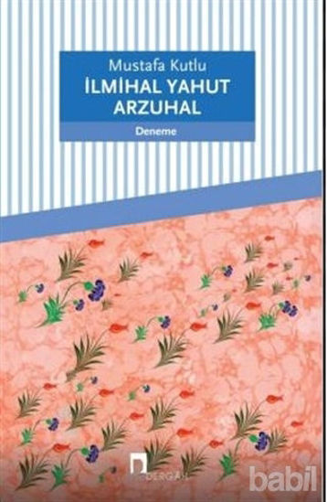 Picture of İlmihal Yahut Arzuhal