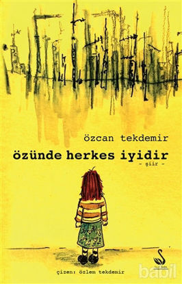 Picture of Özünde Herkes İyidir