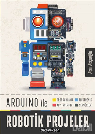 Picture of Arduino ile Robotik Projeler