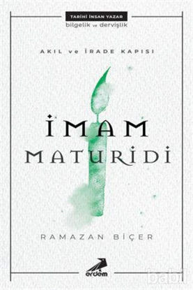 Picture of Akıl ve İrade Kapısı: İmam Maturidi