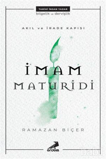 Picture of Akıl ve İrade Kapısı: İmam Maturidi