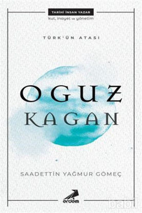 Picture of Türk'ün Atası: Oguz Kagan
