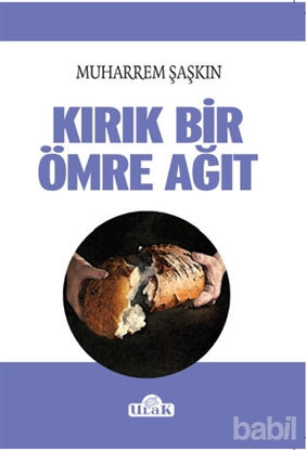 Picture of Kırık Bir Ömre Ağıt