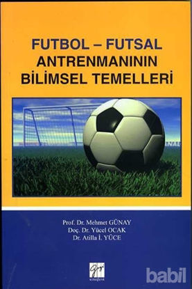 Picture of Futbol - Futsal Antremanının Bilimsel Temelleri