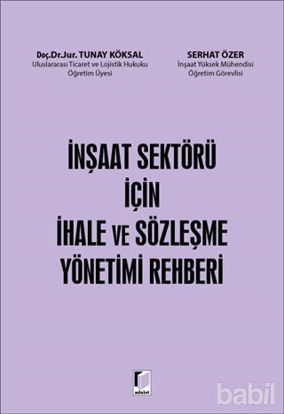 Picture of İnşaat Sektörü İçin İhale ve Sözleşme Yönetimi Rehberi