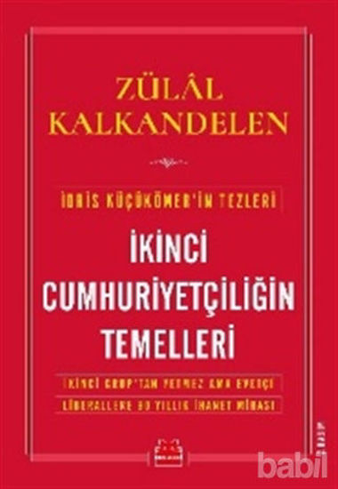 Picture of İkinci Cumhuriyetçiliğin Temelleri