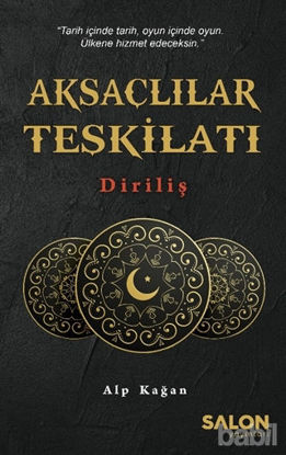 Picture of Aksaçlılar Teşkilatı: Diriliş