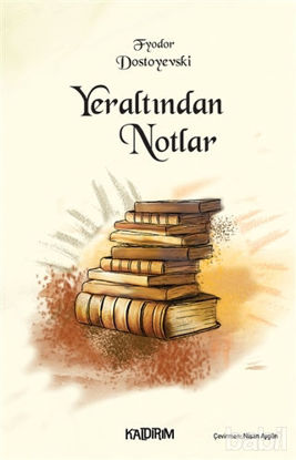 Picture of Yer Altından Notlar