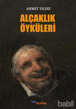 Picture of Alçaklık Öyküleri