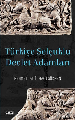 Picture of Türkiye Selçuklu Devlet Adamları