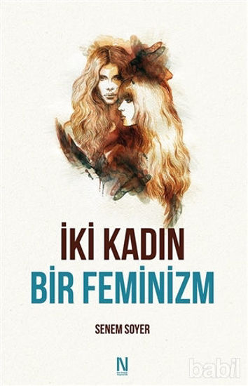 Picture of İki Kadın Bir Feminizm