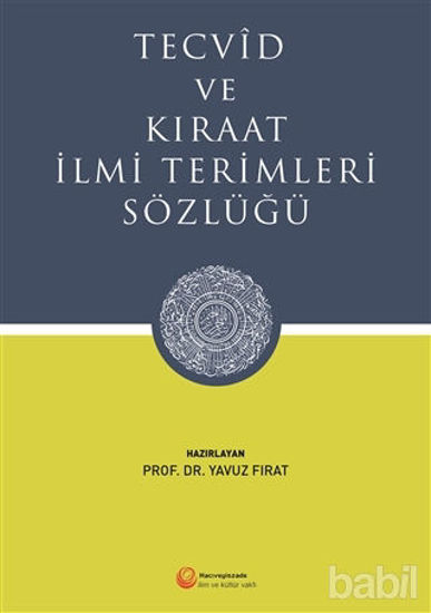 Picture of Tecvid ve Kıraat İlmi Terimleri Sözlüğü