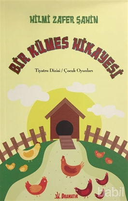 Picture of Bir Kümes Hikayesi