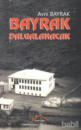 Picture of Bayrak Dalgalanacak