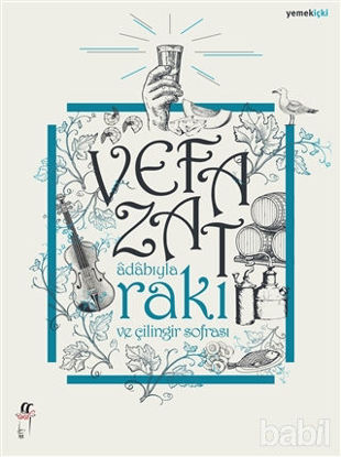 Picture of Adabıyla Rakı ve  Çilingir Sofrası