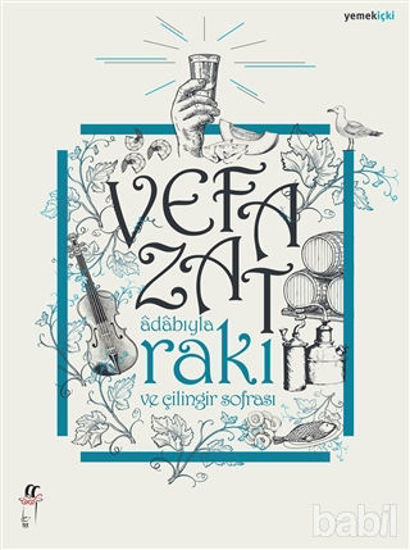 Picture of Adabıyla Rakı ve  Çilingir Sofrası